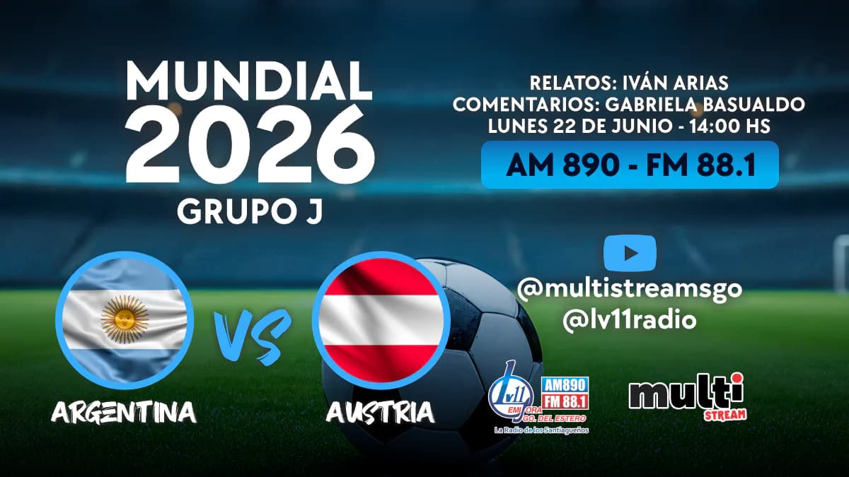 Viví la pasión de la Selección solo en LV11: Argentina se enfrenta a Austria por el liderazgo del Grupo J y un récord histórico para Lionel Messi