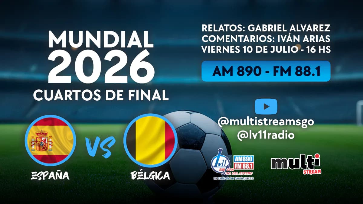 España y Bélgica abren los cuartos de final del Mundial 2026 con transmisión en directo de Radio LV11