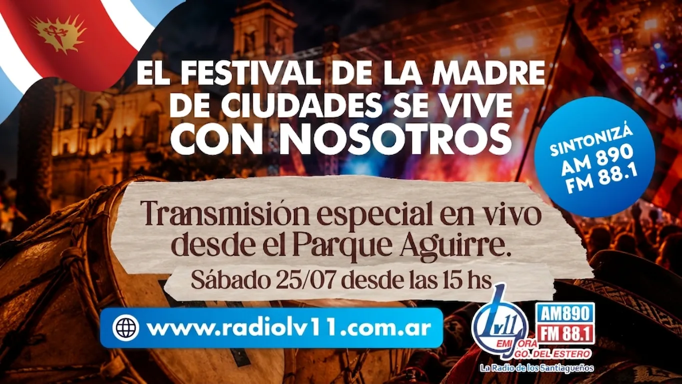 El Festival de la Madre de Ciudades se vivirá por el aire de LV11 con una transmisión especial