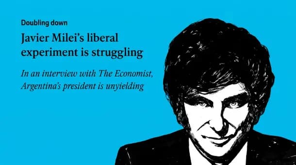 Javier Milei defendió su programa económico ante The Economist en medio de duras observaciones del medio británico