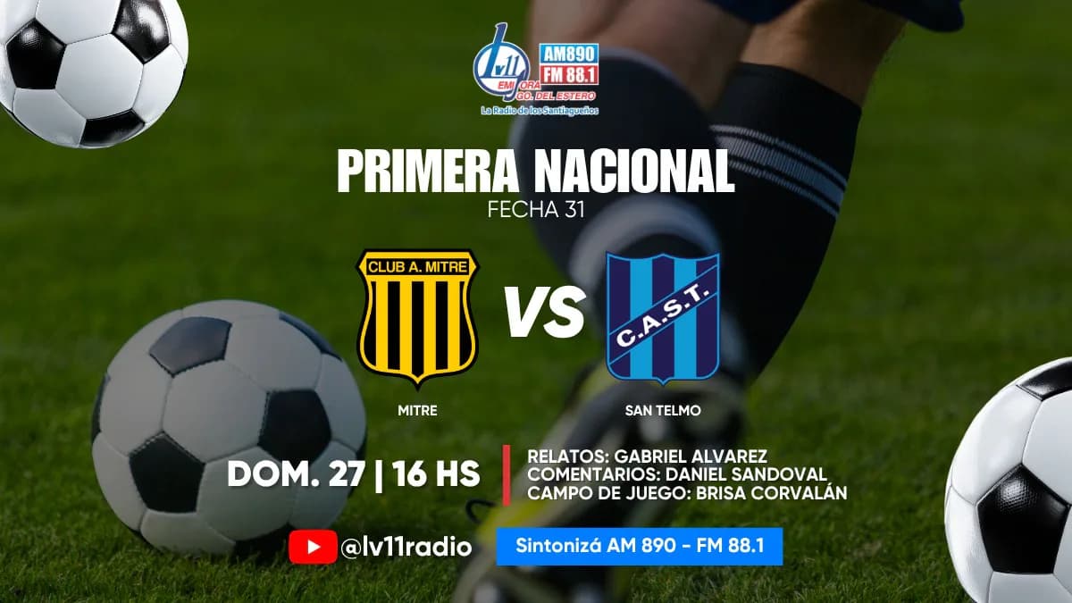 ¡Tarde de fútbol por LV11! Mitre se juega un partido clave ante San Telmo