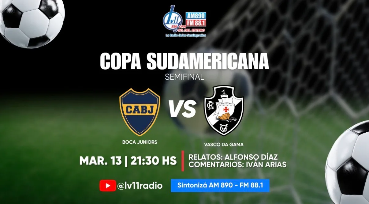 En vivo por Radio Lv11: Boca recibe a Vasco da Gama en La Bombonera por la ida de las semifinales de la Copa Sudamericana