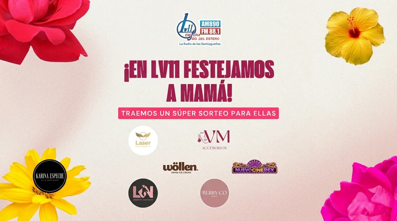 LV11 lanzó un súper sorteo con múltiples premios para celebrar el Día de la Madre