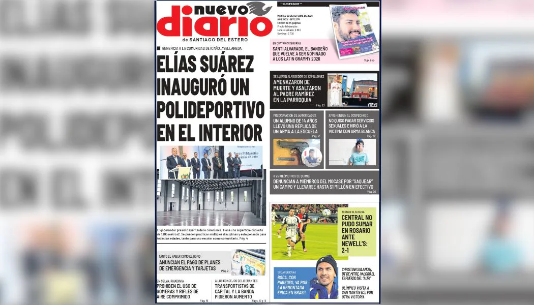 Este martes, Nuevo Diario pone el foco en Santiago: obras, policiales, deportes y espectáculos