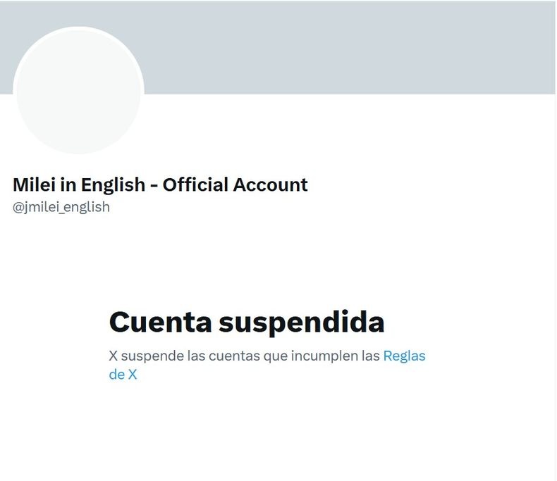 X suspendió la cuenta en inglés de Javier Milei