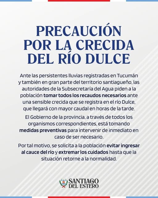 Precaución por la crecida del río Dulce tras intensas lluvias en la región