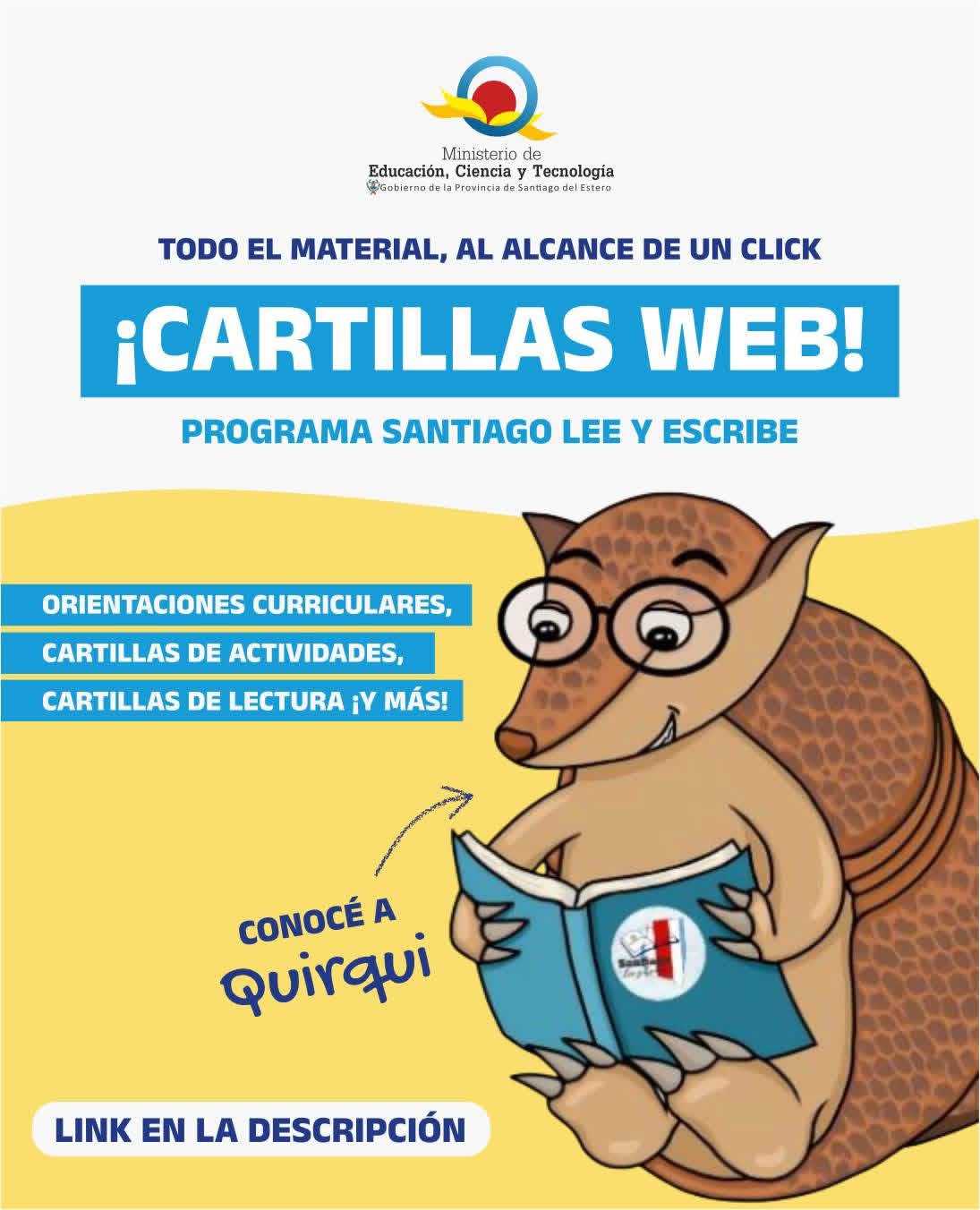 Presentaron a “Quirqui”, la nueva mascota del plan de alfabetización en Santiago del Estero